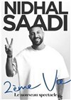 Nidhal Saadi dans 2ème vie - Le République - Grande Salle