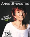 Anne Sylvestre - Théâtre Le 13ème Art - Grande salle