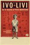 Ivo Livi ou le destin d'Yves Montand - Centre culturel et sportif de La Roquette sur Siagne