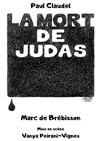 La Mort de Judas - Théâtre Essaion