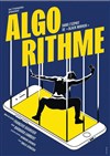 Algorithme - Théâtre de la Méditerranée - Espace Comédia