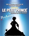 Le Petit Prince - Bobino