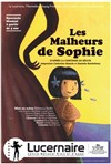 Les malheurs de Sophie - Théâtre Le Lucernaire