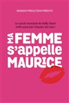 Ma femme s'appelle Maurice - Théâtre Lulu