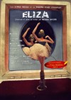 Eliza - Théâtre Pixel