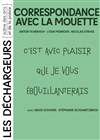 Correspondance avec la mouette - Les Déchargeurs - Salle Vicky Messica