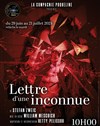 Lettre d'une inconnue - La Factory : Espace Roseau Teinturiers - Grande salle