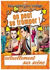 Affiche de On peut se tromper !