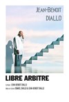 Jean-Benoît Diallo dans Libre Arbitre - Comédie du Finistère - Les ateliers des Capuçins