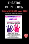 Atelier : Vos premiers signes avec Bébé - Théâtre de l'Eperon