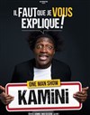 Kamini dans il faut que je vous explique ! - Familia Théâtre 