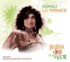 Manu Le Prince 4tet - Le Comptoir