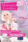 Rosemary Lovelace fait ça devant tout le monde - La Divine Comédie - Salle 2