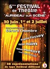 6ème Festival de Théâtre Auribeau sur Scène - Auribeau sur Siagne