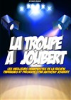 La troupe à Joubert - Le Rex