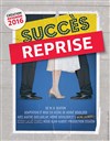 Succès Reprise - Théâtre Essaion