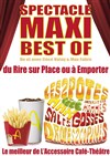 Spectacle Maxi Best Of - Café Théâtre de l'Accessoire