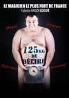 Fabrice Haudecoeur dans 125 kg de délire - SoGymnase au Théatre du Gymnase Marie Bell