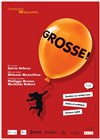 Grosse ! - Théâtre Divadlo