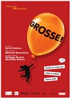 Grosse ! - Théâtre Divadlo