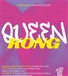 Queen Kong - Théâtre La Croisée des Chemins - Salle Paris-Belleville