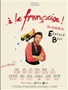 A la française ! - Théâtre Marigny - Salle Marigny