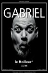 Gabriel dans Le meilleur - Le Complexe Café-Théâtre - salle du bas