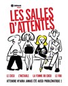Les salles d'attentes - La Comédie Montorgueil - Salle 1