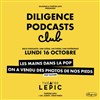 Diligence Podcast Club : Thème Pop Culture - Théâtre Lepic