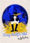 Crazy Roldy's Club by Jazzlesk - La grande poste - Espace improbable