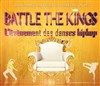 Battle the kings - Gymnase Poliveau