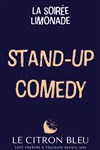 La Soirée Limonade : Stand-up au Citron Bleu - Café Théâtre Le Citron Bleu