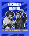 30/30 Zacharie & Namito - La Taverne de l'Olympia