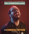 Dr Oubeidallah dans La consultation - Le Solo