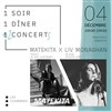 1 soir, 1 dîner, 2 concerts : Matekita / Liv Monaghan - Les Chambres
