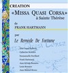 Concert création : Missa quasi corsa - Eglise Notre Dame de la Salette