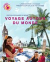 Voyage au bout du monde ! - CEC - Théâtre de Yerres