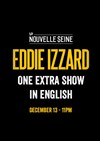 Eddie Izzard dans Work in Progress - La Nouvelle Seine