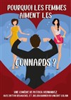 Pourquoi les femmes aiment les connards ? - La grande poste - Espace improbable