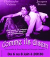 Comme ils disent - La Boite à rire Vendée