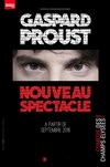 Gaspard Proust - La Comédie des Champs Elysées