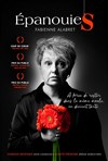 Fabienne Alabret dans Épanouies - Théâtre à l'Ouest de Lyon