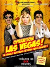 Opération Las Vegas ! : La famille Boutboul va vous faire chanter ! - Théâtre de Dix Heures