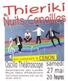 Thieriki & Nuits Canailles : Accords essentiels - Oscillo Théâtroscope