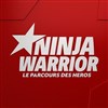 Ninja Warrior : Saison 4 - Esplanade de la Pantiero