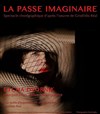 La passe imaginaire - La Petite Croisée des Chemins