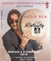 Nadir Ben : Maturity Tour - Les 2 Pianos