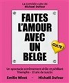 Faites l'amour avec un belge ! - Centre Culturel Le Moustier 