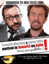 Julien Losa et François Martinez vous mettent en boite!!! - Le Sonar't