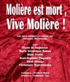Molière est Mort, Vive Molière ! - Théâtre du Nord Ouest